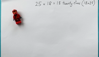 How would you solve 25 x 18? Image