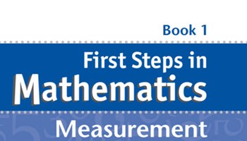 First steps in mathematics: Measurement – Book 1 Image