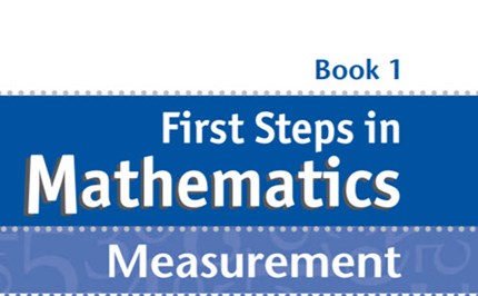 First steps in mathematics: Measurement – Book 1 Image