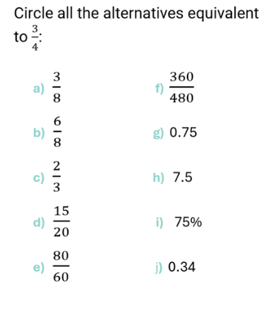 A list of options asking students to circle all expressions equivalent to three quarters