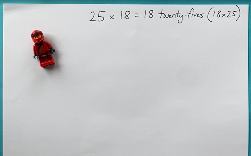 How would you solve 25 x 18? Image